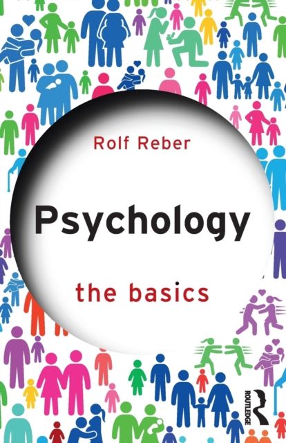 Psychology : The Basics