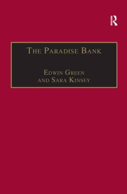 The Paradise Bank : The Mercantile Bank of India, 1893–1984