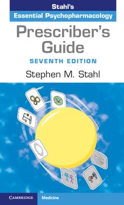 Prescriber's Guide : Stahl's Essential Psychopharmacology