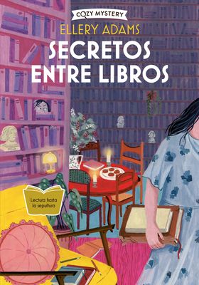 Secretos Entre Libros / The Whispered Book