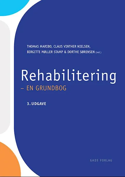 Forsidebilde av Rehabilitering : en grundbog