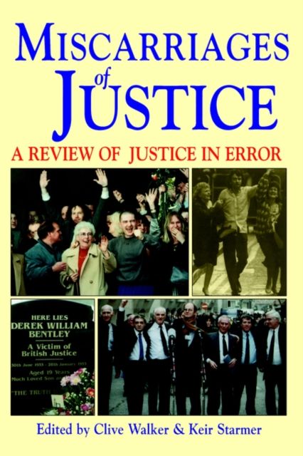 Miscarriages of Justice : A Review of Justice in Error