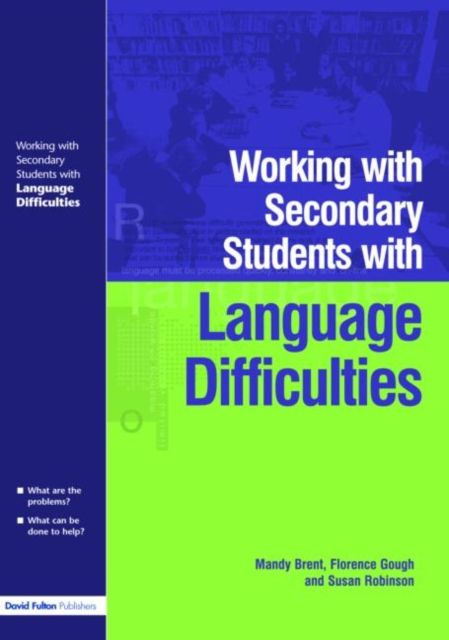 Working with Secondary Students who have Language Difficulties