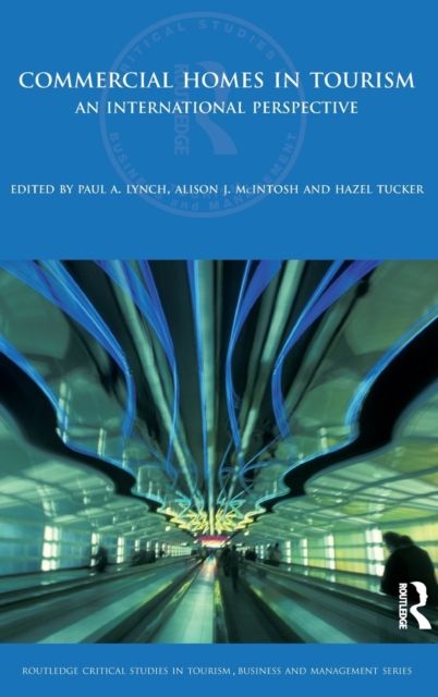 Commercial Homes in Tourism : An International Perspective