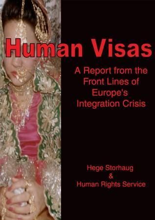 Human visas : a report from the front lines of Europe's integration crisis