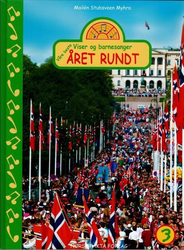 Våre beste viser og barnesanger : året rundt