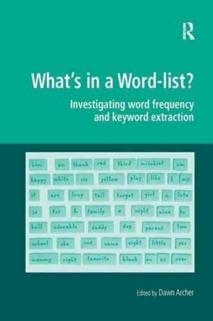 What's in a Word-list? : Investigating Word Frequency and Keyword Extraction
