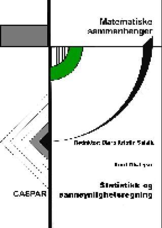 Matematiske sammenhenger. 3. Statistikk og sannsynlighetsregning