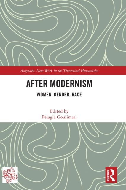 After Modernism : Women, Gender, Race