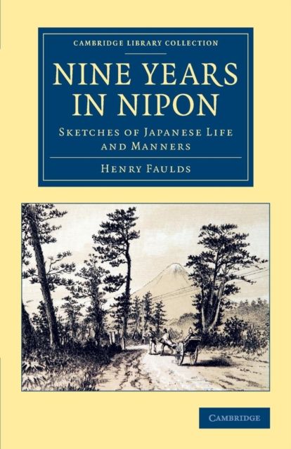 Nine Years in Nipon : Sketches of Japanese Life and Manners