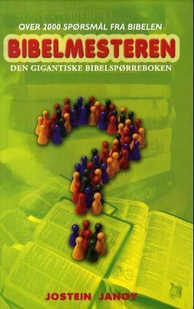 Bibelmesteren : den gigantiske bibelspørreboken