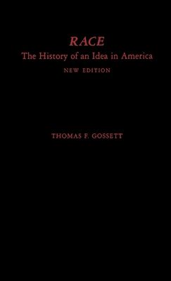 Race: The History of an Idea in America
