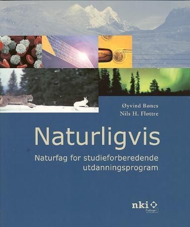 Naturligvis : naturfag for studieforberedende utdanningsprogram