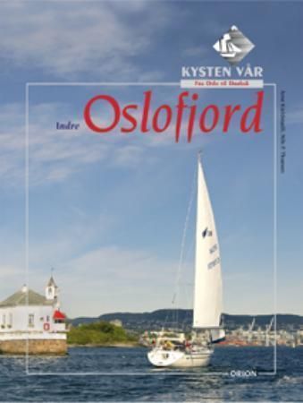 Indre Oslofjord : fra Oslo til Drøbak
