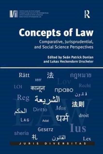 Concepts of Law : Comparative, Jurisprudential, and Social Science Perspectives