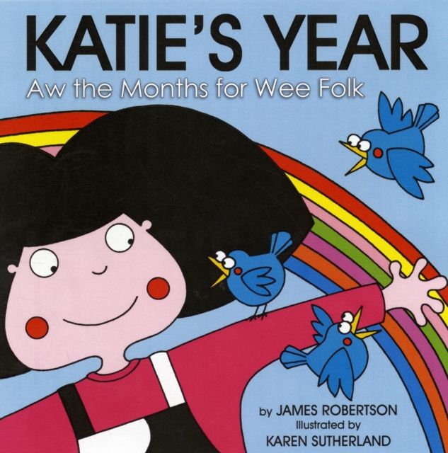 Katie's Year : Aw the Months for Wee Folk