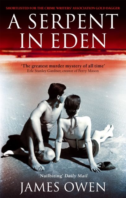A Serpent In Eden : 'The greatest murder mystery of all time'