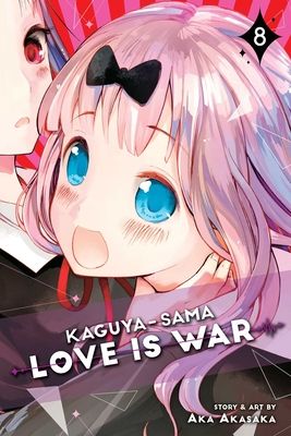 Kaguya-sama : love is war. 8