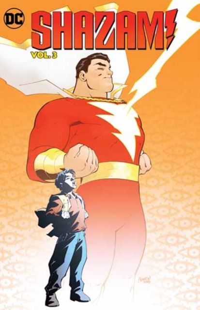 Shazam! Vol. 3 : Where in the World Is Billy Batson?