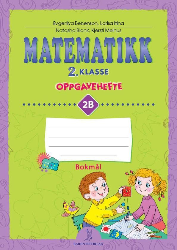 Matematikk : 2. klasse : oppgavehefte 2B