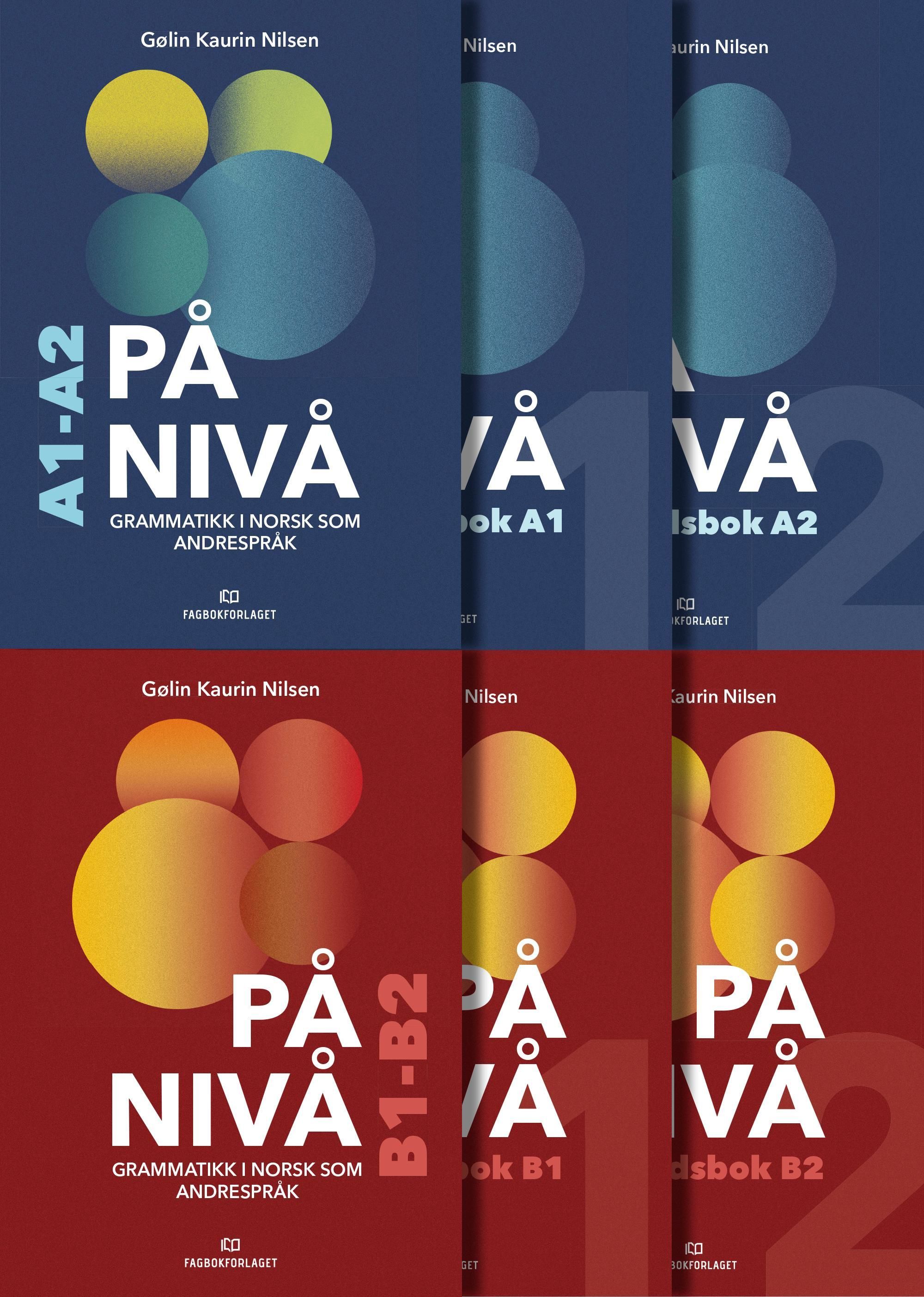 På nivå : grammatikkpakke total (A1-B2) : grammatikk i norsk som andrespråk