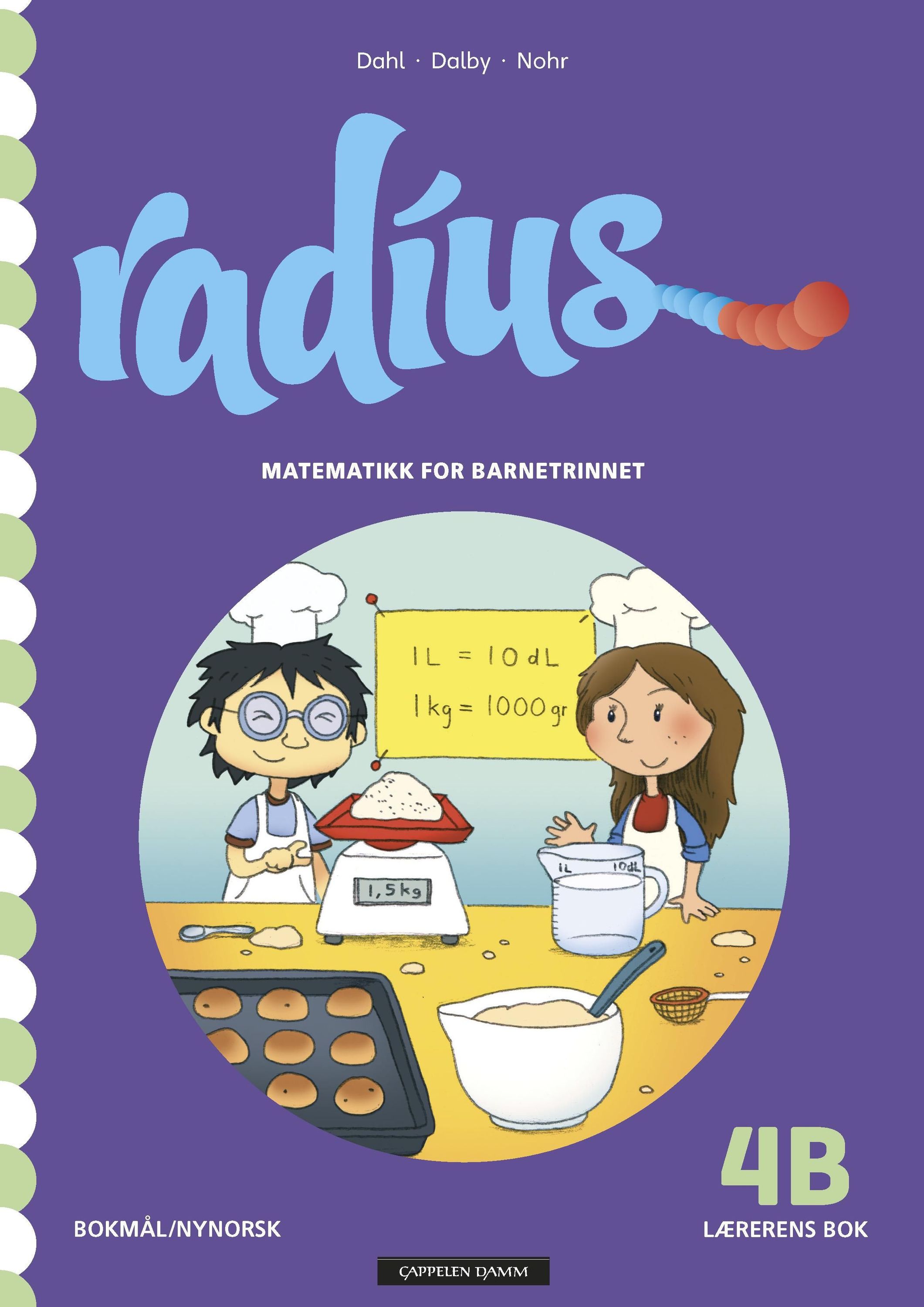 Radius 4B : matematikk for barnetrinnet. Lærerens bok