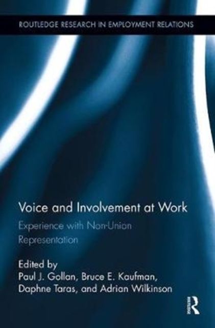 Voice and Involvement at Work : Experience with Non-Union Representation