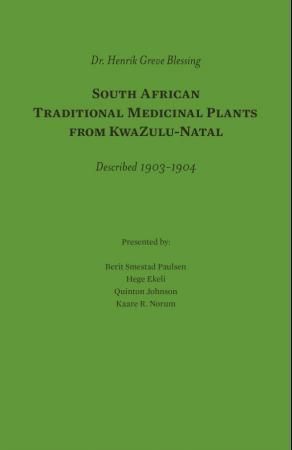 South African traditional medicinal plants from KwaZulu-Natal : described 1903-1904