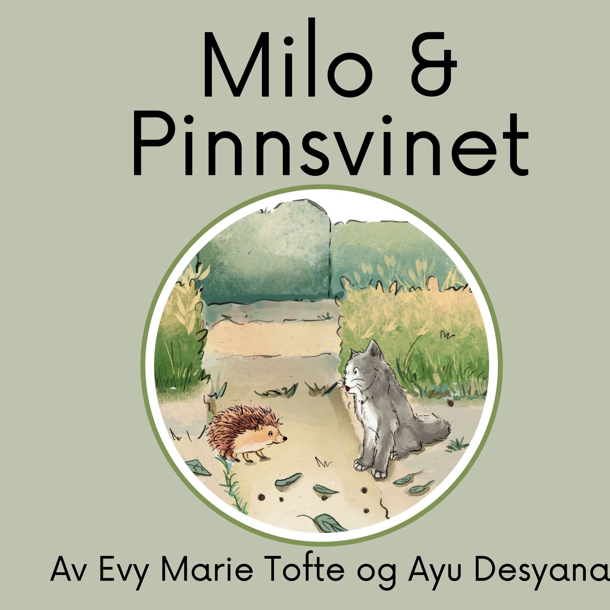 Milo og pinnsvinet