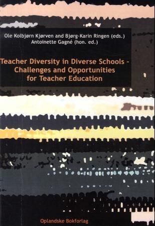 Teacher diversity in diverse schools : challenges and opportunities for teacher education