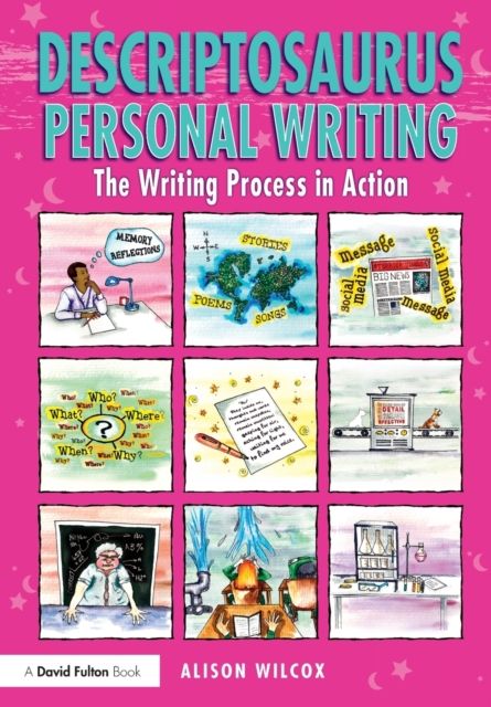 Descriptosaurus Personal Writing : The Writing Process in Action