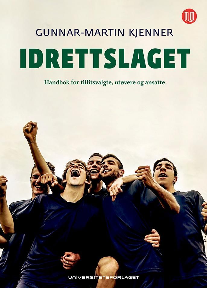 Forsidebilde av Idrettslaget : håndbok for tillitsvalgte, utøvere og ansatte