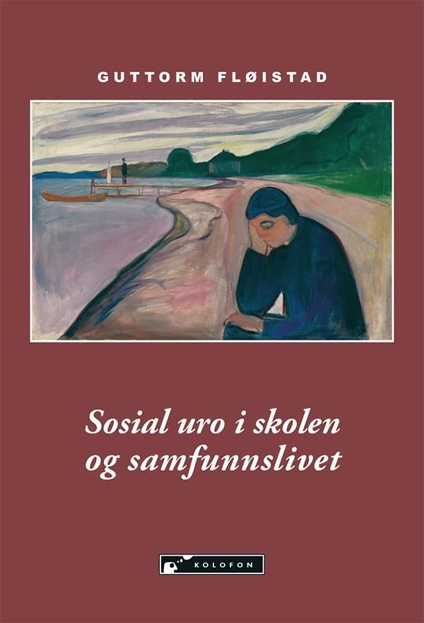 Ettertanke : sosial uro i skolen og samfunnet