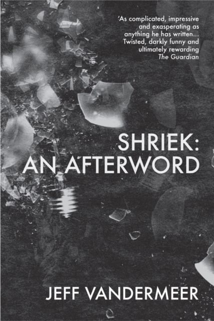 Shriek : An Afterword