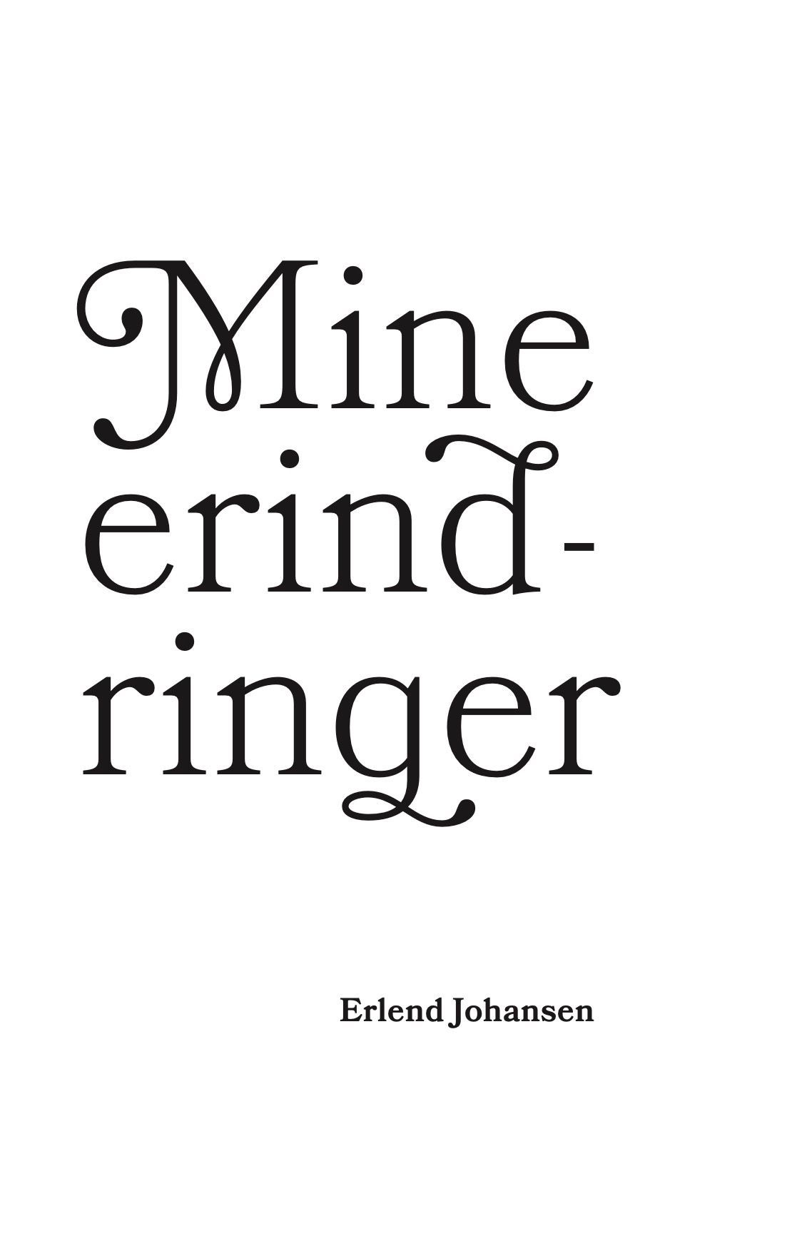 Mine erindringer : fra min ungdomstid