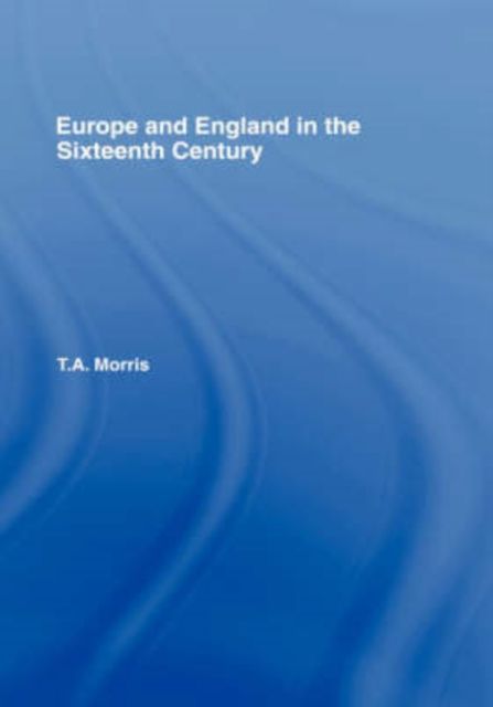 Europe and England in the Sixteenth Century