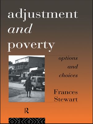 Adjustment and Poverty : Options and Choices