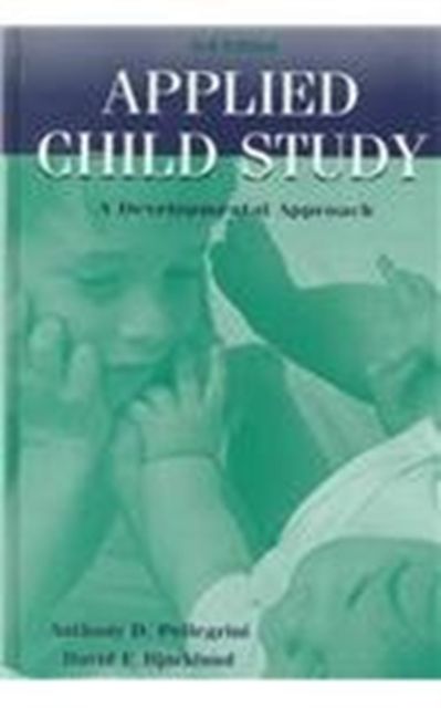 Applied Child Study : A Developmental Approach