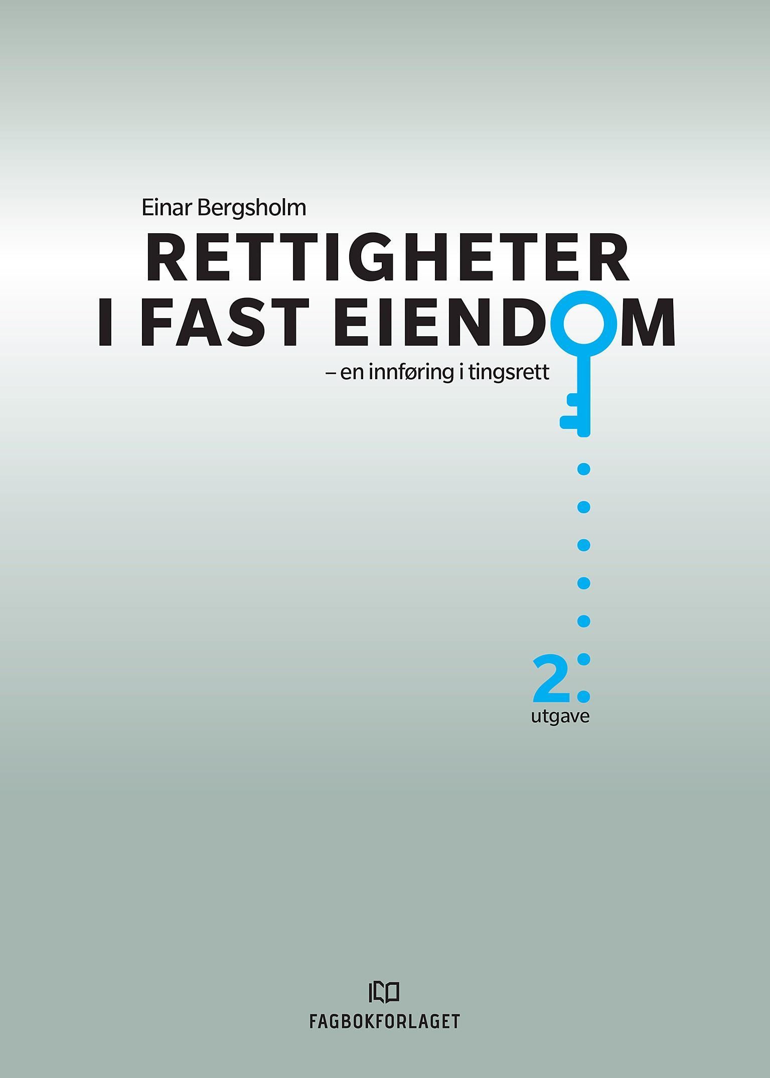 Rettigheter i fast eiendom : en innføring i tingsrett