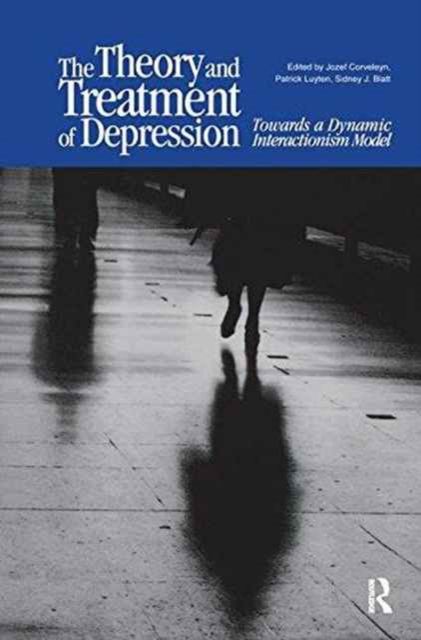 The Theory and Treatment of Depression : Towards a Dynamic Interactionism Model