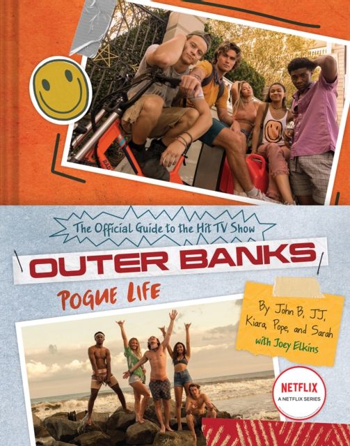 Outer banks : pogue life