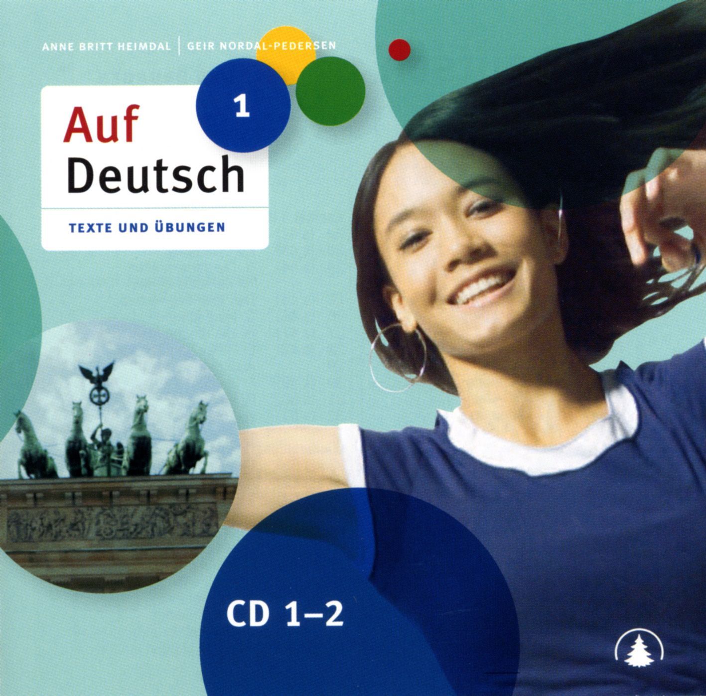 Auf Deutsch 1 : Texte und Übungen : CD 1-2