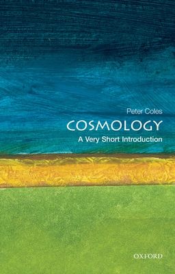 Cosmology : A Very Short Introduction