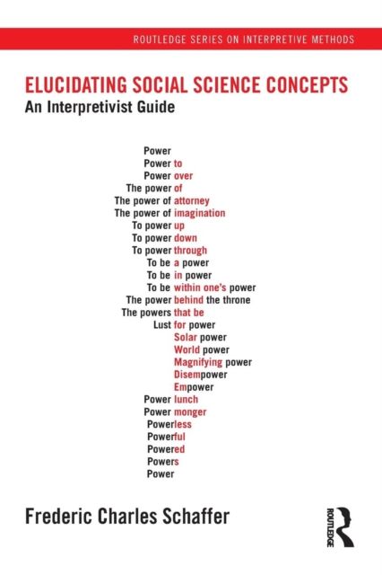 Elucidating Social Science Concepts : An Interpretivist Guide