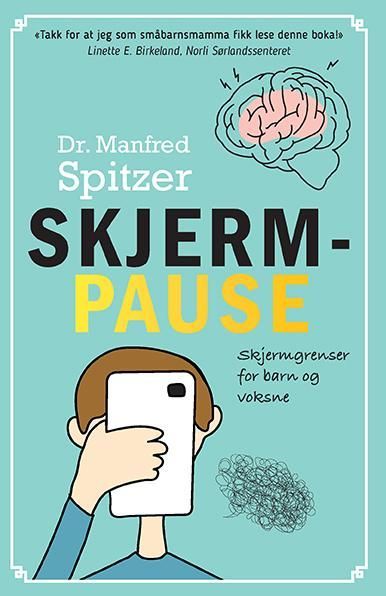 Skjermpause : skjermgrenser for barn og voksne