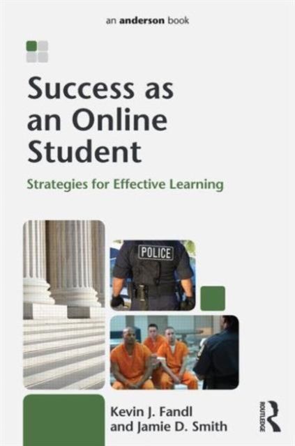 Success as an Online Student : Strategies for Effective Learning