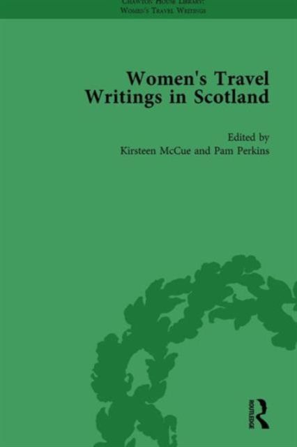 Women's Travel Writings in Scotland : Volume III
