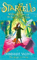 Willow Moss and the forgotten tale