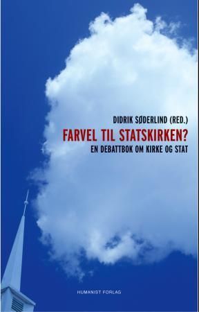 Farvel til statskirken?