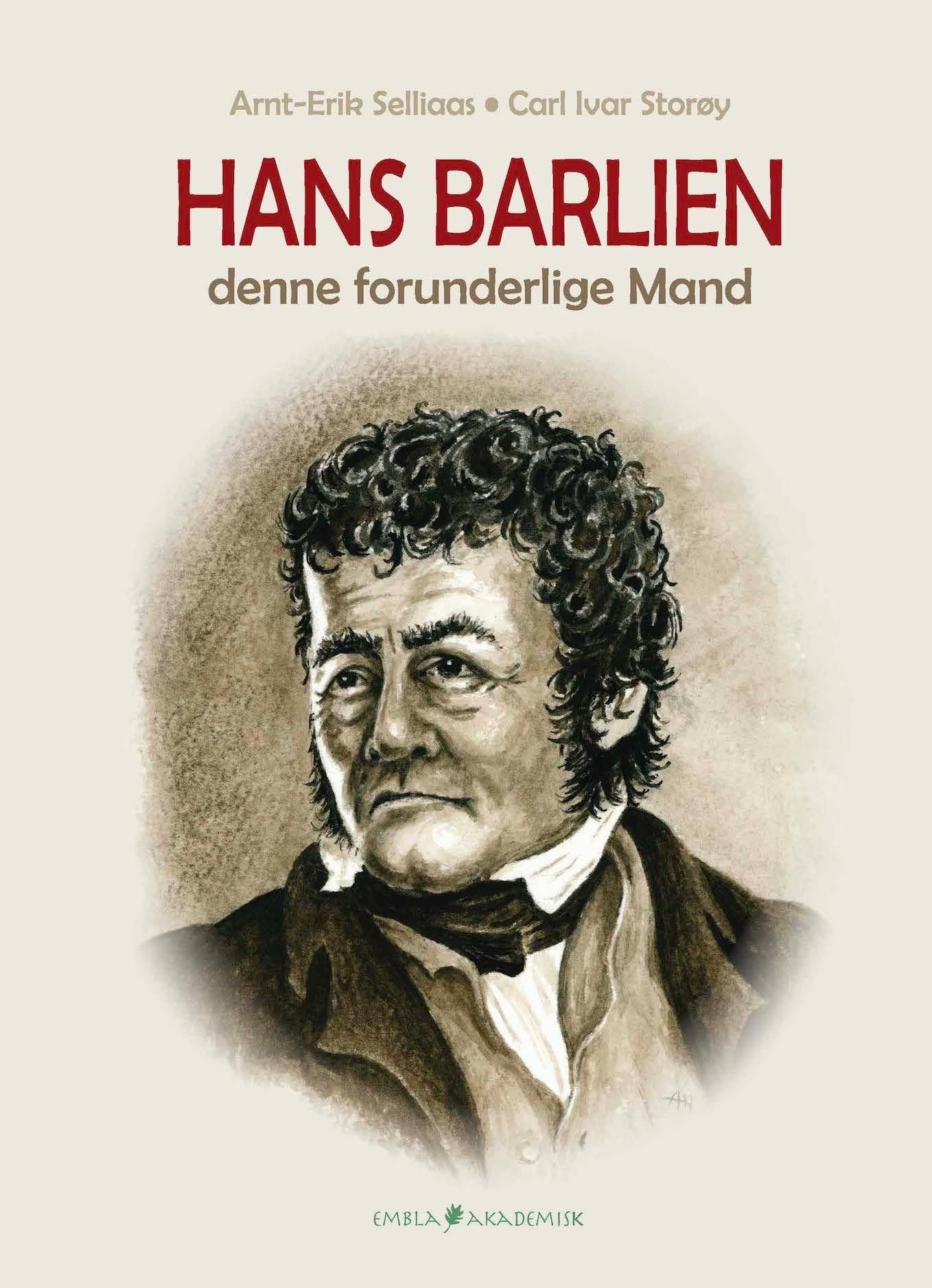 Hans Barlien : denne forunderlige mand